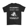 Image of I'm Sorry For What I Said When I Was Cooking On The Towboat - Funny Towboat Cook T-Shirt