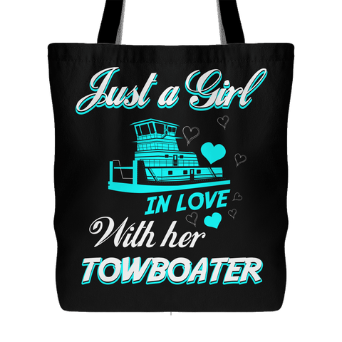 Just a Girl In Love With Her Towboater Totebag