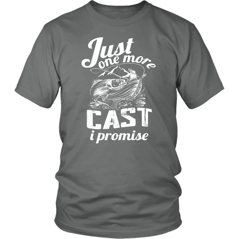 Just One More Cast I Promise