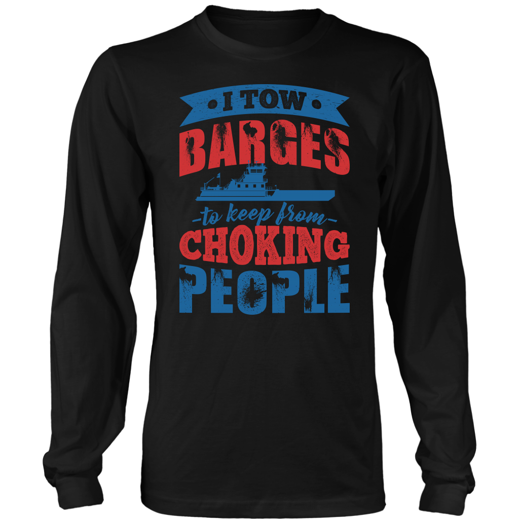 I Tow Barges Towboater T-Shirt