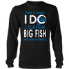 Image of I Catch Big Fish n I know Things
