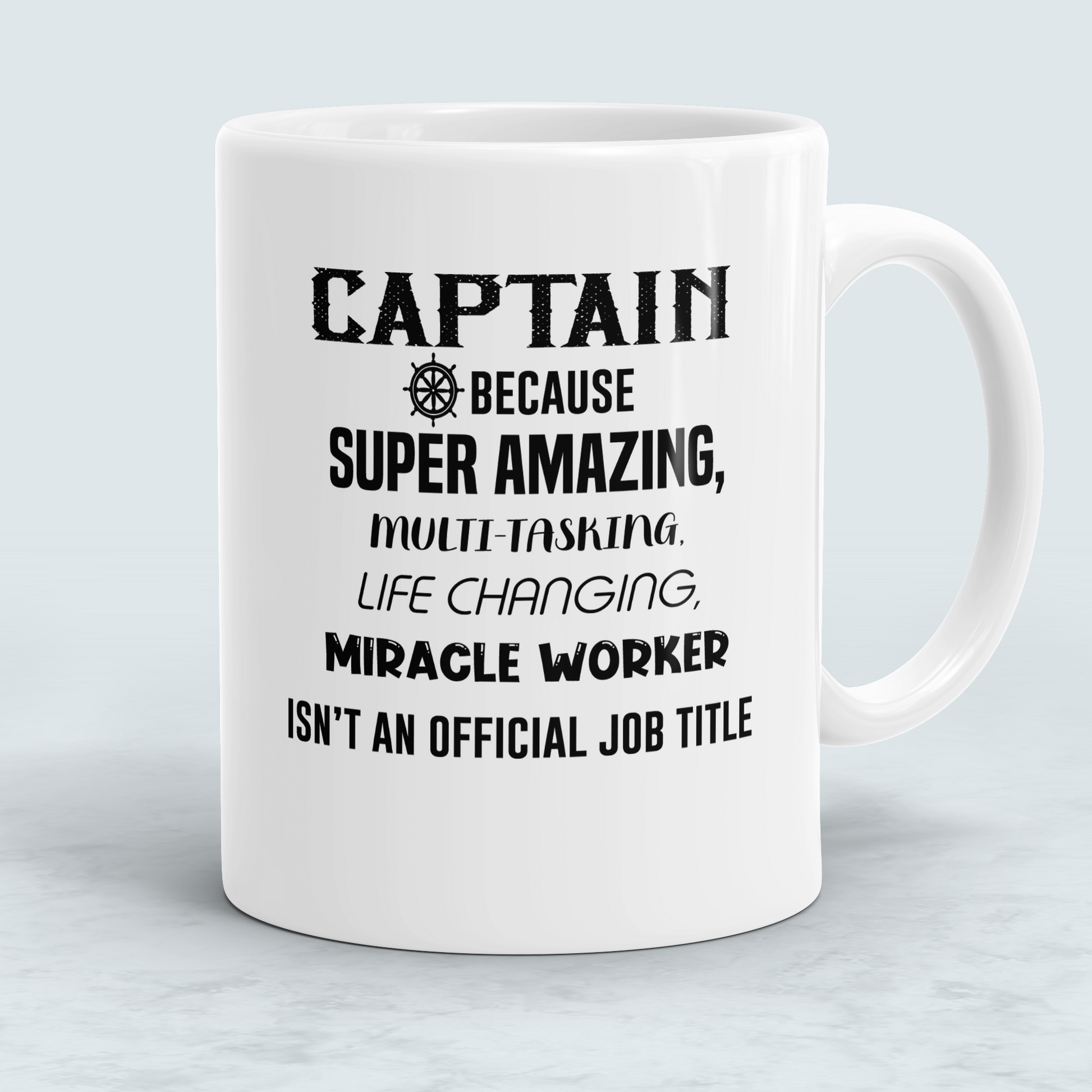 Funny Towboat Captain Miracle Worker Mug