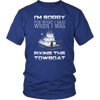 Image of I'm Sorry For What I Said When I Was Fixing The Towboat - Funny Engineer T-Shirt