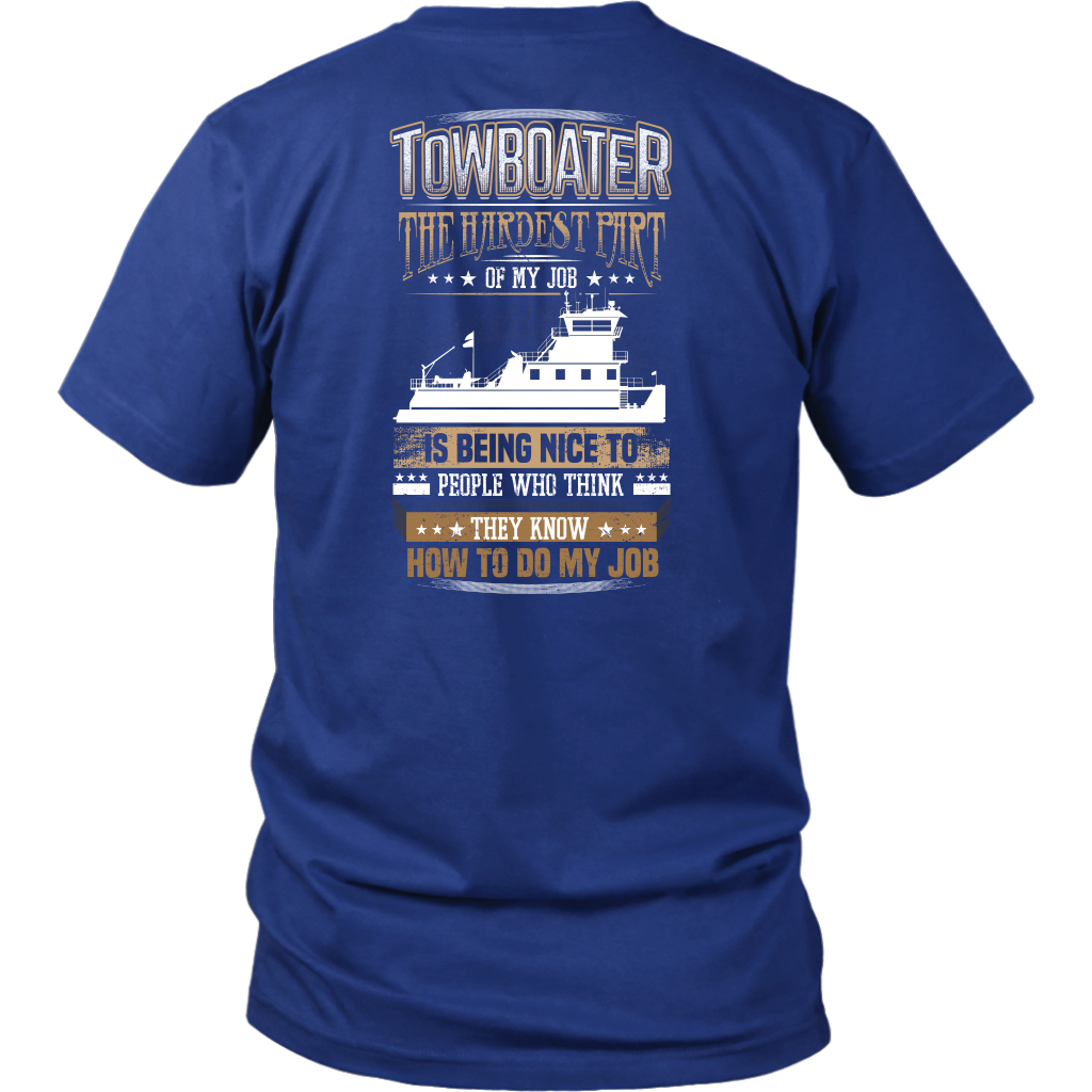 Funny Sarcastic Towboater T-Shirt