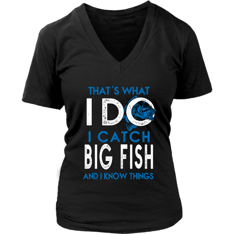 I Catch Big Fish n I know Things