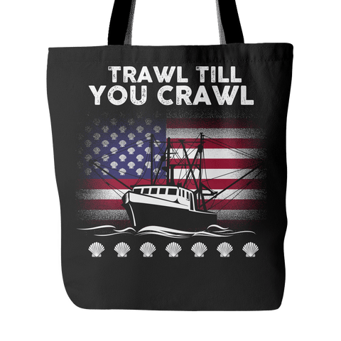 Scallopers Tote Bag - Trawl Till You Crawl