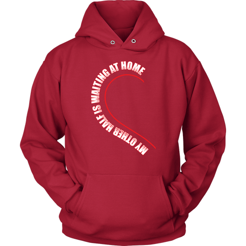 My Other Half Is At Home Hoodie - Towboater Half Tees Apparel