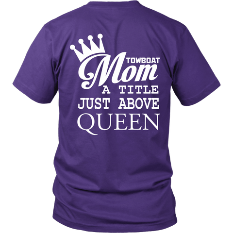 Towboat Mom A Title Just Above Queen