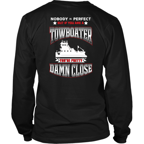Nobody Is Perfect - Towboater T-Shirt