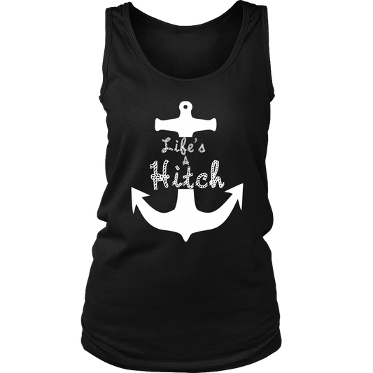 Life's A Hitch Towboater Anchor Tank Top