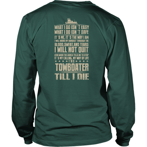 Towboater Till I Die - River Life T-Shirt