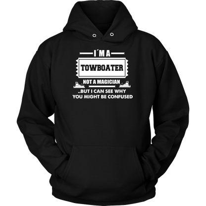 Towboater! Not a Magician!  - River Life Apparel