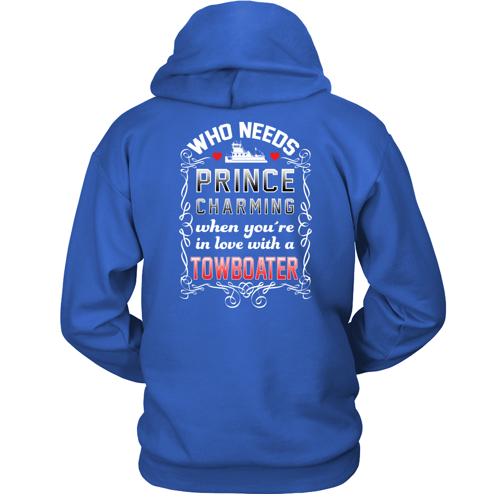 Who Needs Prince Charming Towboater Spouse T-Shirt