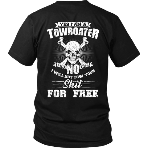 I will Not Tow Your Shit For Free