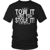 Image of Tow It Like You Stole It