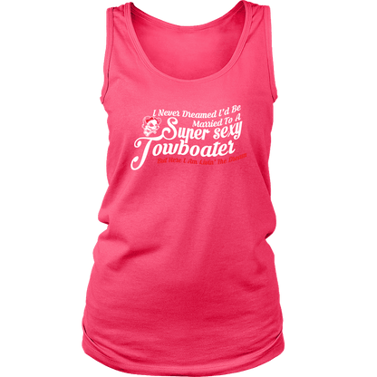 Funny Super Sexy Towboater's Wife Tank Top
