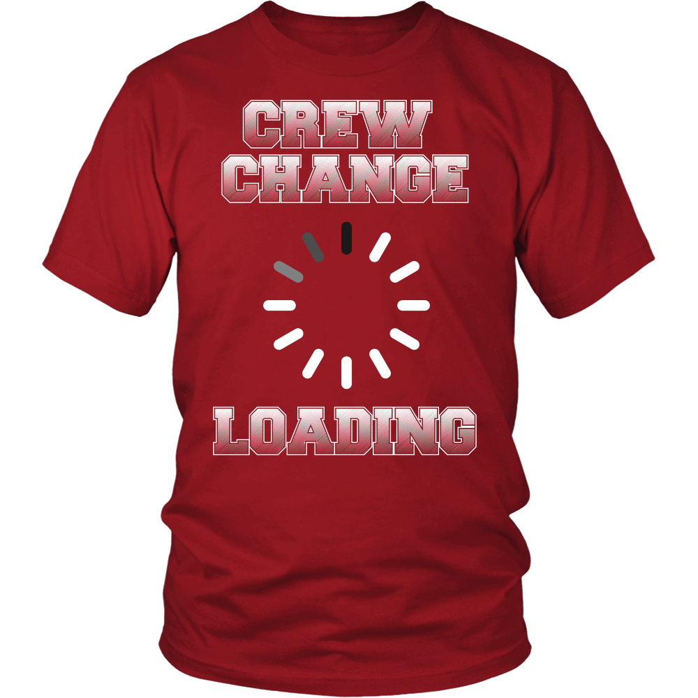 Funny Crew Change Loading Towboater T-Shirt