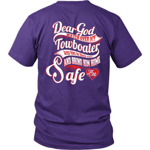 Dear God Watch Over My Towboater - River Life T-Shirt