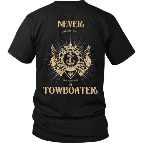 Never Underestimate A Towboater - River Life Apparel