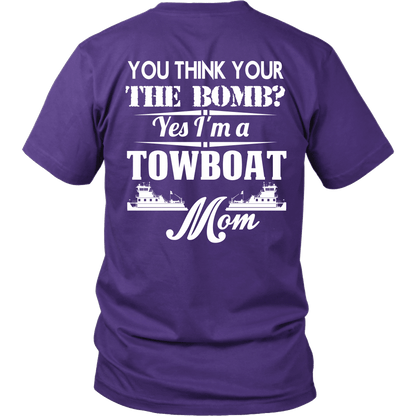 Towboat Mom Is The Bomb - River Life Apparel