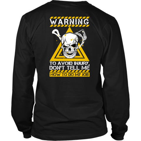 Don't Tell Me How To Do My Job - Funny Towboater Deckhand Shirt