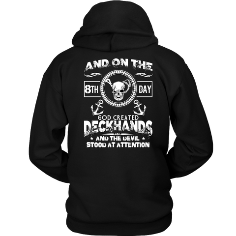 Sarcastic Funny Deckhand's Shirt - On The 8th Day