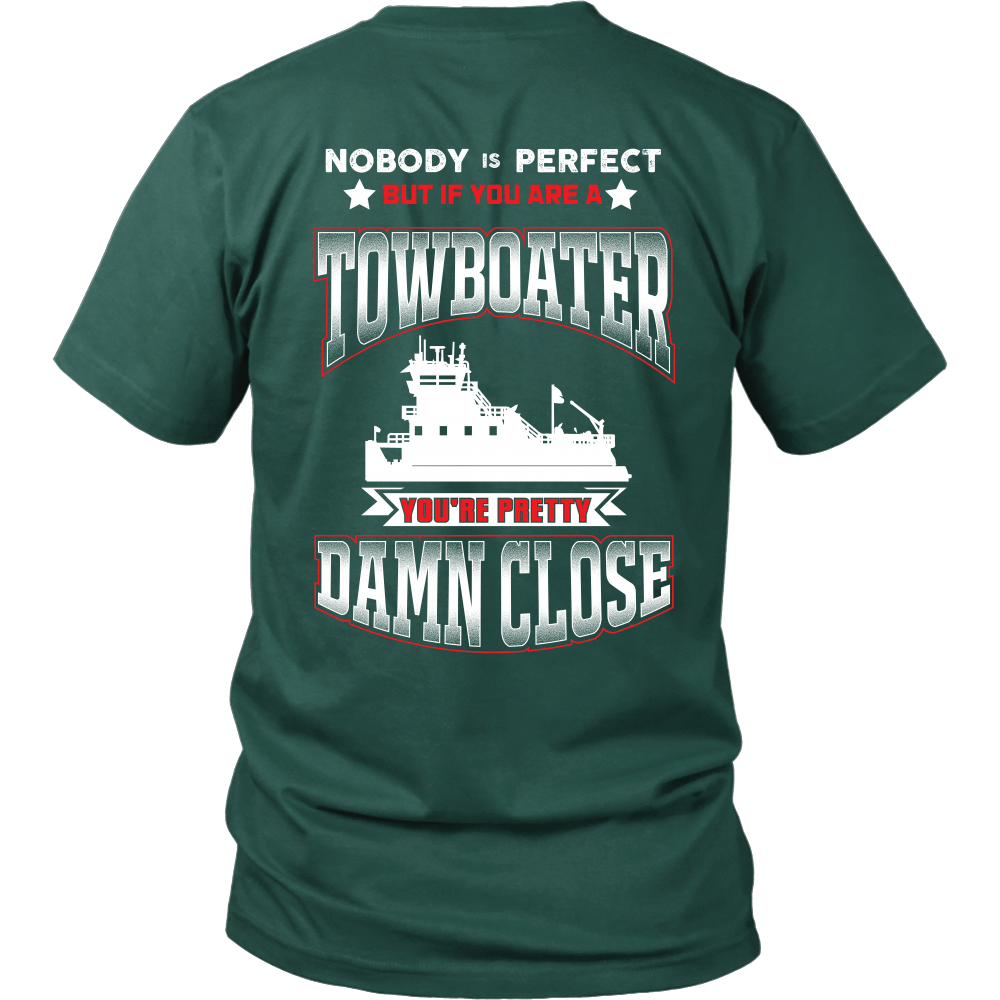 Nobody Is Perfect - Towboater T-Shirt