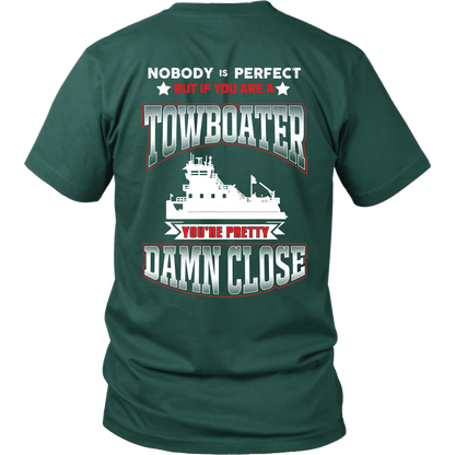 Nobody Is Perfect - Towboater T-Shirt