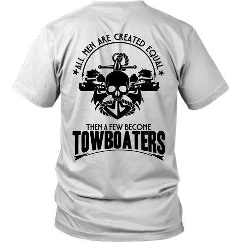 A Few Become Towboaters - River Life Shirts For Fearless Towboater Men