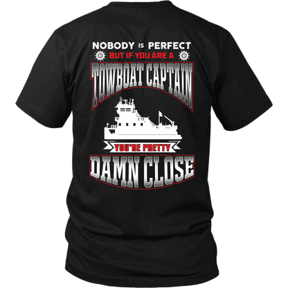 Nobody Is Perfect -Towboat Captain T-Shirt