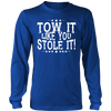 Image of Tow It Like You Stole It