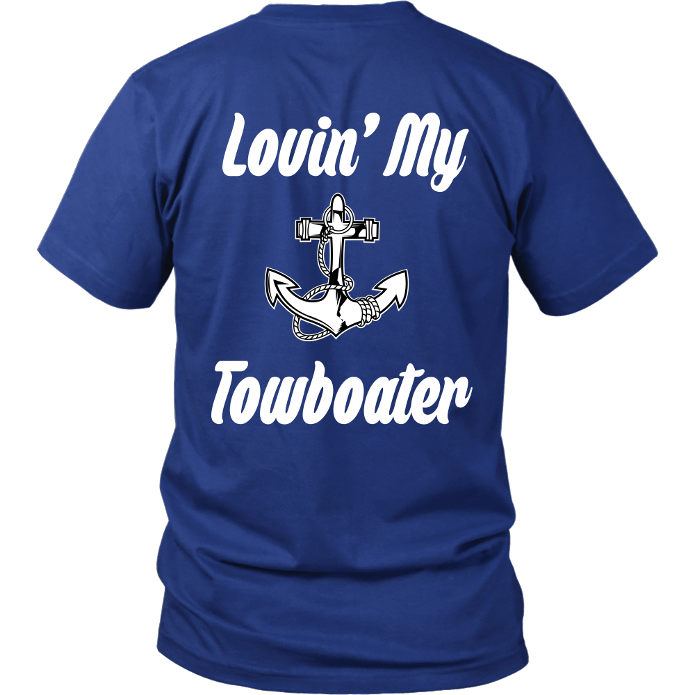 Lovin My Towboater T-Shirt