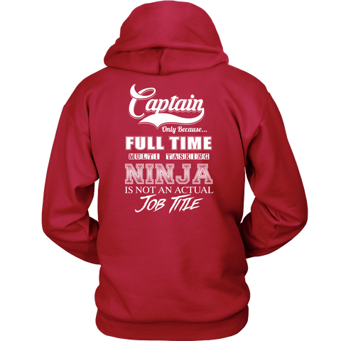 Captain Full Time Ninja - Towboater Shirt - Gift For Towboater