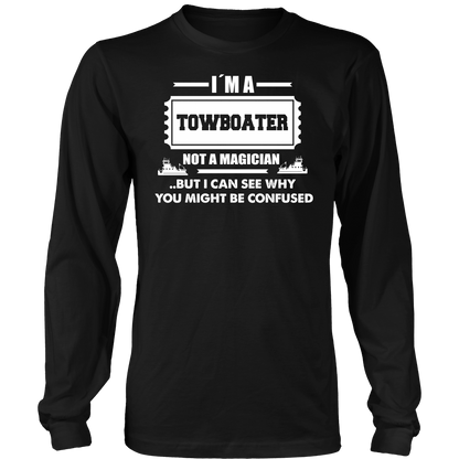 Towboater! Not a Magician!  - River Life Apparel