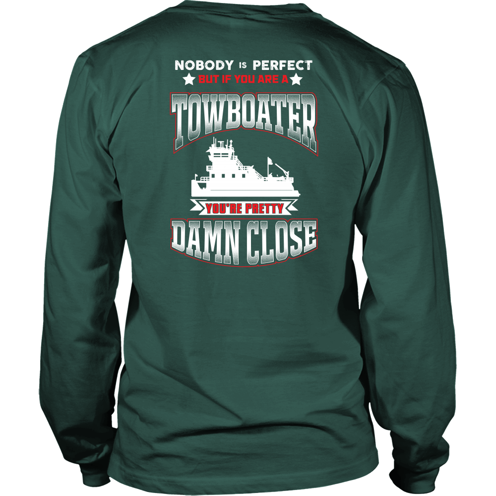 Nobody Is Perfect - Towboater T-Shirt