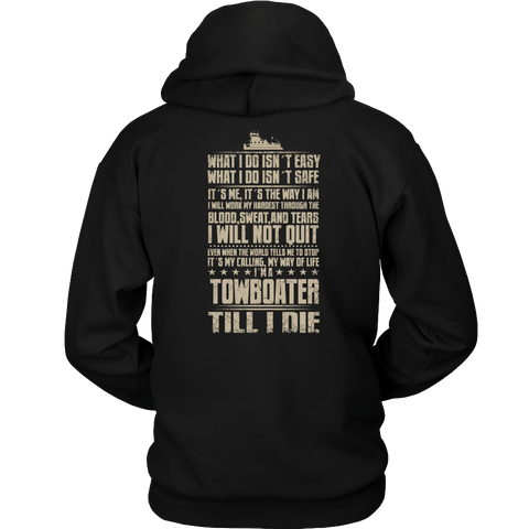 Towboater Till I Die - River Life T-Shirt