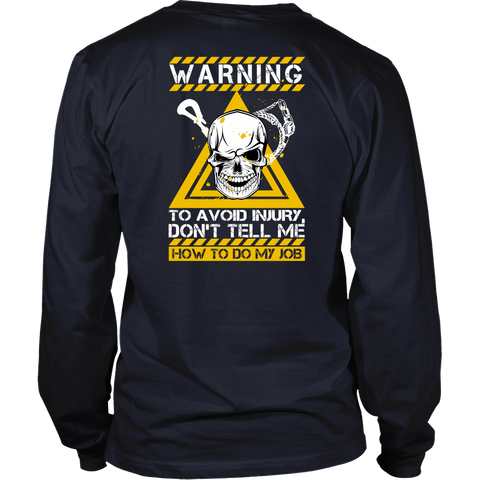 Don't Tell Me How To Do My Job - Funny Towboater Deckhand Shirt