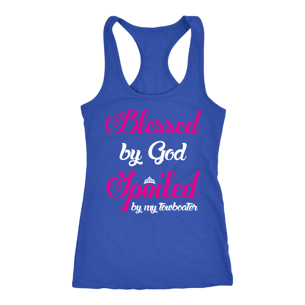 Blessed By God Spoiled By My Towboater Tank Top