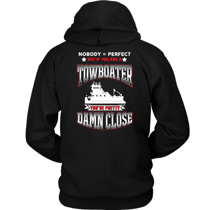 Nobody Is Perfect - Towboater T-Shirt