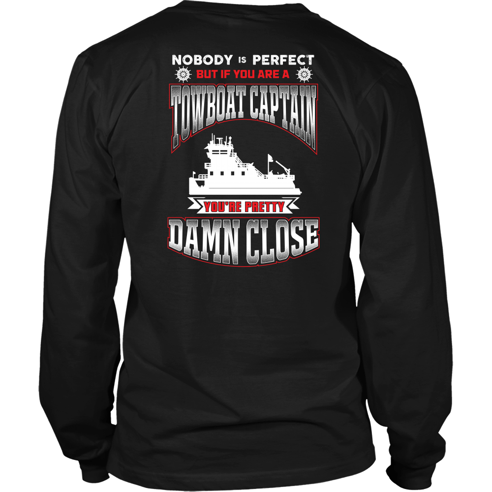 Nobody Is Perfect -Towboat Captain T-Shirt