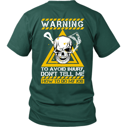 Don't Tell Me How To Do My Job - Funny Towboater Deckhand Shirt