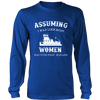 Image of Assuming I Was Like Most Women Was Your First Mistake - River Life Apparel - Gift For Towboaters Wife, Spouse, Girlfriend