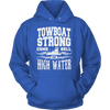 Image of Towboat Strong! Come HELL or High Water Tee