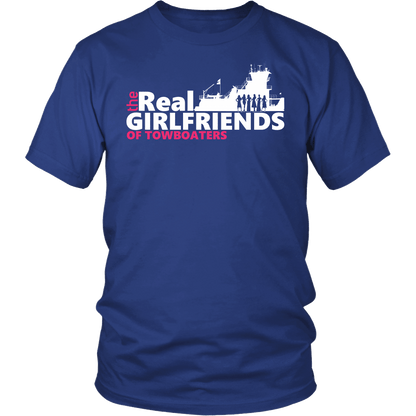 The Real Towboaters Girlfriends T-Shirt