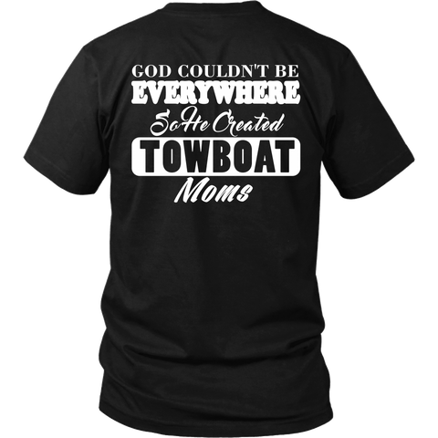 God Created Towboat Moms - River Life Apparel - Gift For Towboat Moms