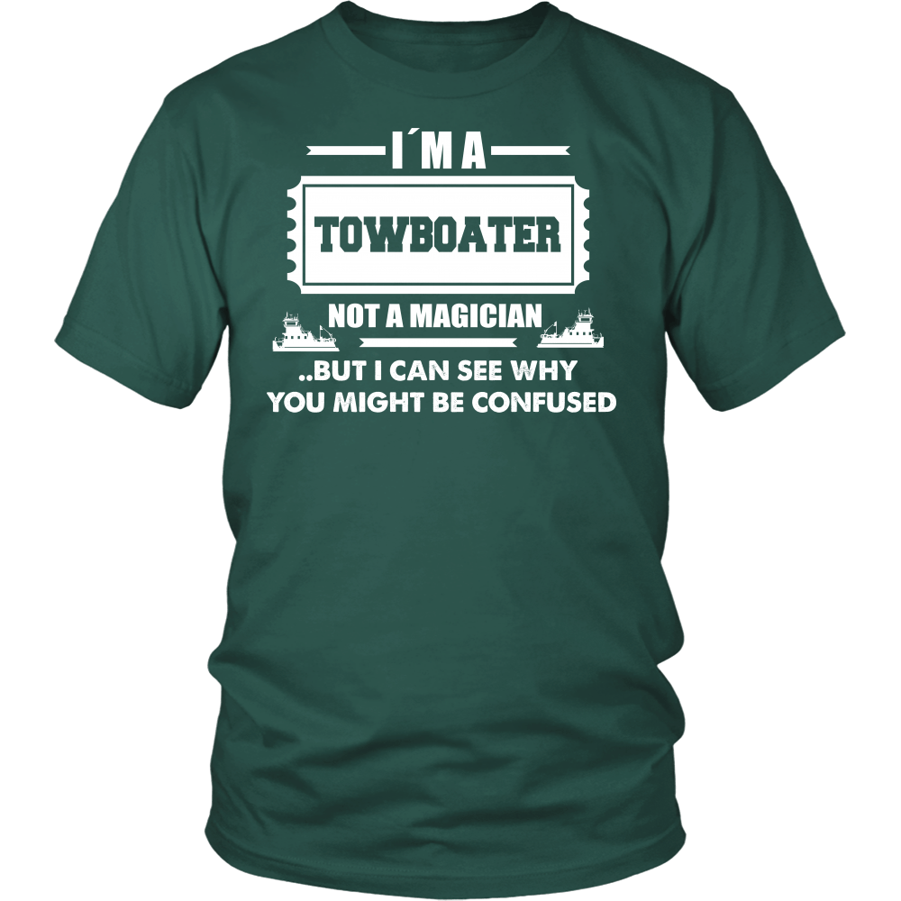 Towboater! Not a Magician!  - River Life Apparel