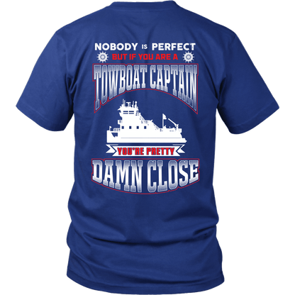 Nobody Is Perfect -Towboat Captain T-Shirt