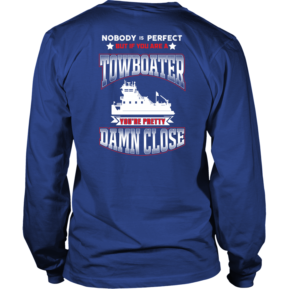 Nobody Is Perfect - Towboater T-Shirt