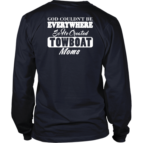 God Created Towboat Moms - River Life Apparel Gift