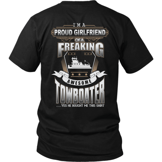 Proud Girlfriend of a Towboater T-Shirt